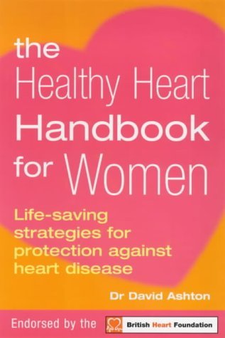 9780091856106: Healthy Heart Handbook for Women