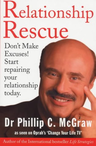 Beispielbild fr Relationship Rescue: Don't Make Excuses! Start Repairing Your Relationship Today zum Verkauf von WorldofBooks