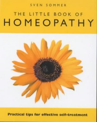 Beispielbild fr The Little Book of Homeopathy zum Verkauf von WorldofBooks