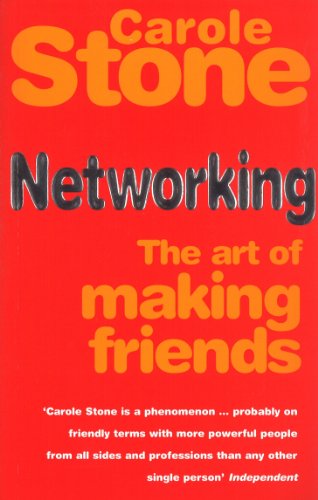 Stock image for Networking: The Art of Making More Friends: The Art of Making Friends for sale by WorldofBooks