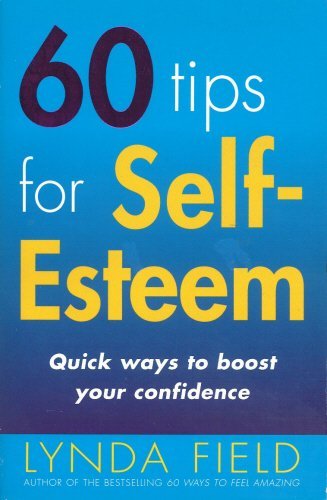 Stock image for 60 Tips For Self Esteem for sale by AwesomeBooks