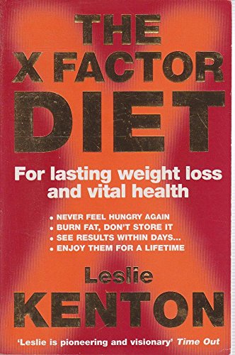 Beispielbild fr The X-factor Diet: For Lasting Weight Loss and Vital Health zum Verkauf von WorldofBooks