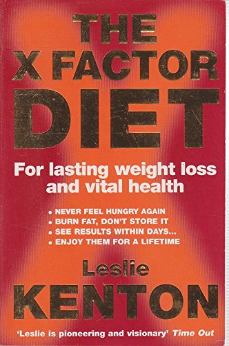 Imagen de archivo de The X-Factor Diet : For Lasting Weight Loss and Vital Health a la venta por SecondSale