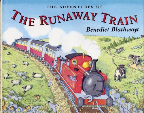 9780091859633: THE ADVENTURES OF THE RUNAWAY TRAIN