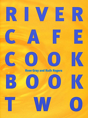 Beispielbild fr River Cafe Cookbook Two zum Verkauf von ThriftBooks-Dallas