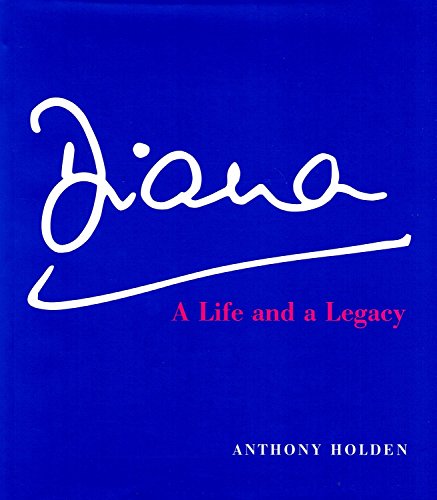 Imagen de archivo de Diana : " A Life And Legacy " : a la venta por AwesomeBooks