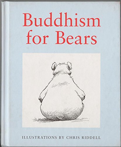 9780091865047: Buddhism For Bears