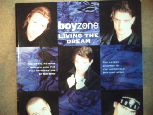 Stock image for Boyzone": Living the Dream for sale by AwesomeBooks