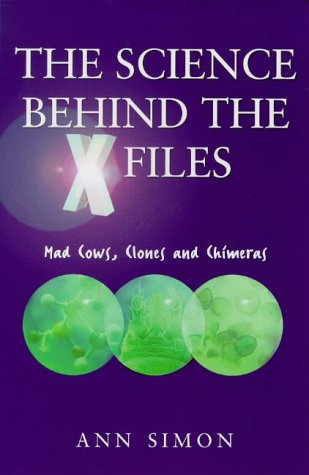 Imagen de archivo de Truth is in Here: The Real Science Behind the "X-files" - Clones, Killer Viruses, Cryogenics, Cancer and Ageing, Genetic Engineering. a la venta por WorldofBooks