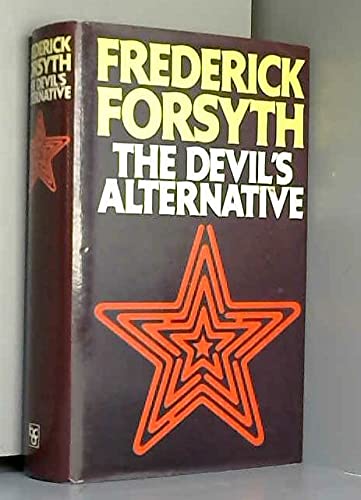 Imagen de archivo de The Devil's Alternative And The Fourth Protocol a la venta por WorldofBooks