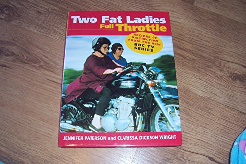 Beispielbild fr Two Fat Ladies Full Throttle zum Verkauf von WorldofBooks