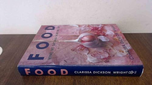 Beispielbild fr FOOD: A 20TH-CENTURY ANTHOLOGY. Edited by Clarissa Dickson Wright. zum Verkauf von Coch-y-Bonddu Books Ltd