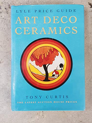 Stock image for Art Deco Ceramics (Lyle Price Guide) for sale by WorldofBooks