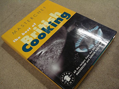 Stock image for Masterchef: Best of British Cooking for sale by AwesomeBooks