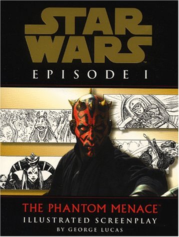 Beispielbild fr Star Wars: The Phantom Menace - Illustrated Screenplay zum Verkauf von WorldofBooks