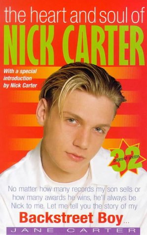 Stock image for The Heart and Soul of Nick Carter: Secrets Only a Mother Knows for sale by AwesomeBooks