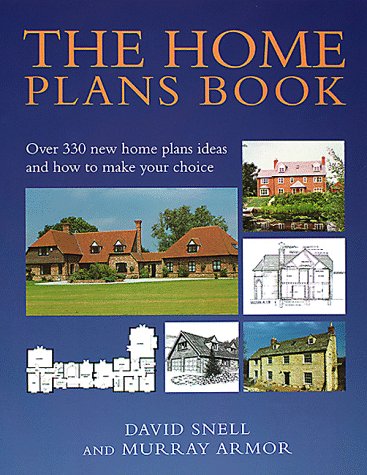 Beispielbild fr The Home Plans Book: Over 330 new home plans ideas and how to make your choice (Over 330 New Home Plans and How to Make Your Choice) zum Verkauf von AwesomeBooks