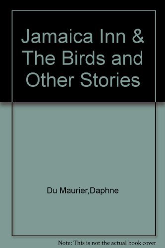 Stock image for Jamaica Inn & The Birds and Other Stories for sale by WorldofBooks