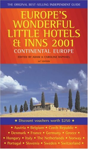 Stock image for Continental Europe (The Good Hotel Guide) Raphael, Caroline for sale by Langdon eTraders