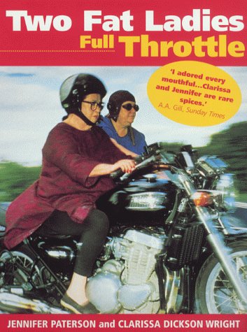 Imagen de archivo de Two Fat Ladies: Full Throttle a la venta por Brit Books