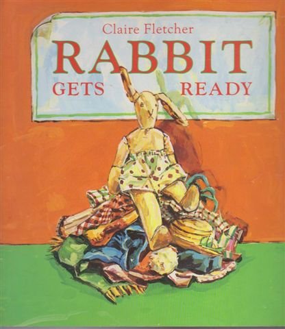 Imagen de archivo de Rabbit Gets Ready a la venta por WorldofBooks