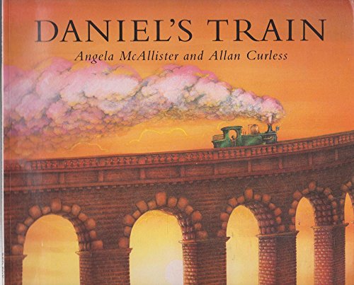 Stock image for DANIEL'S TRAIN for sale by WorldofBooks