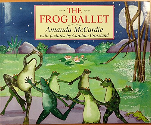 Beispielbild fr The Frog Ballet zum Verkauf von Brit Books
