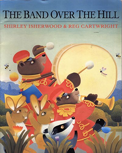 9780091873028: The Band over the Hill