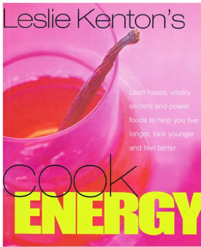 Stock image for Leslie Kenton's Cook Energy for sale by AwesomeBooks