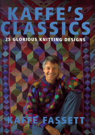 Kaffe's Classics (9780091874094) by Kaffe Fassett