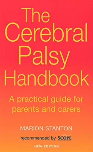 Stock image for The Cerebral Palsy Handbook: A practical guide for parents and carers for sale by WorldofBooks