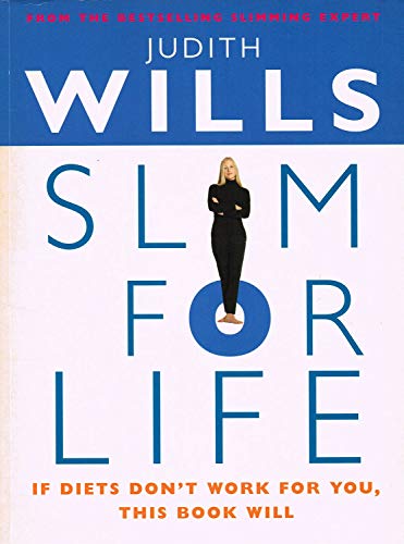 Imagen de archivo de Slim For Life : ( If Diets Don't Work For You, This Book Will) a la venta por WorldofBooks