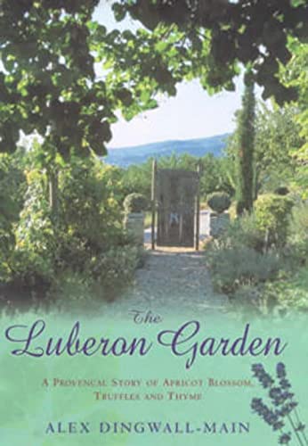 9780091878153: The Luberon Garden