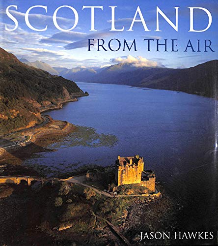 Beispielbild fr Scotland From The Air zum Verkauf von WorldofBooks