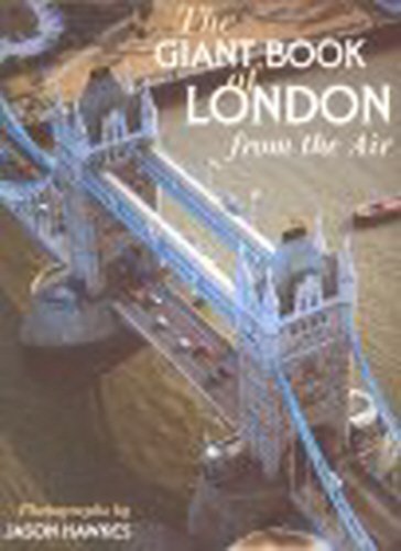 Beispielbild fr The Giant Book Of London From The Air zum Verkauf von WorldofBooks
