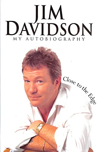 9780091881047: Jim Davidson: Close to the Edge