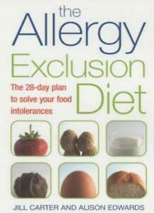 Stock image for The Allergy Exclusion Diet: A Comprehensive Diet Programme for Life for sale by Greener Books