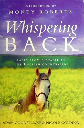 Beispielbild fr Whispering Back: Tales from a Stable in the English Countryside zum Verkauf von AwesomeBooks