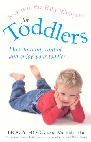 9780091884598: Secrets Of The Baby Whisperer For Toddlers