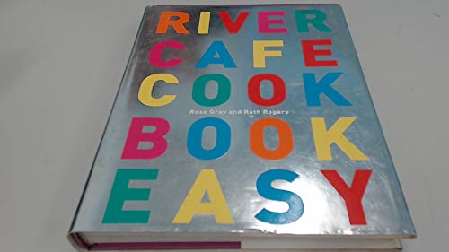 Beispielbild fr River Cafe Cook Book Easy zum Verkauf von Seattle Goodwill