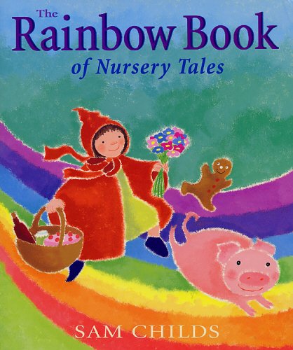 Beispielbild fr The Rainbow Book of Rainbow Tales zum Verkauf von ThriftBooks-Atlanta