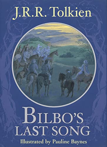 Bilbo's Last Song - J. R. R. Tolkien