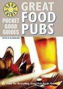 Stock image for Great Food Pubs (Pocket Good Guides) for sale by Reuseabook