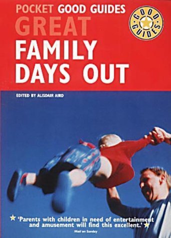 Stock image for Great Family Days Out (Pocket Good Guides) for sale by Reuseabook