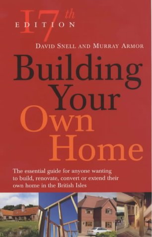 Beispielbild fr Building Your Own Home (17th Edition) zum Verkauf von AwesomeBooks