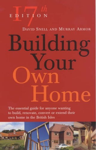 Stock image for Building Your Own Home (17th Edition) for sale by AwesomeBooks