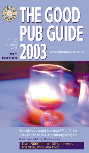 Imagen de archivo de Good Pub Guide 2003 (Good guides) a la venta por WorldofBooks