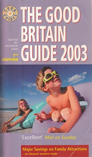 Stock image for Good Britain Guide: 2003 for sale by AwesomeBooks