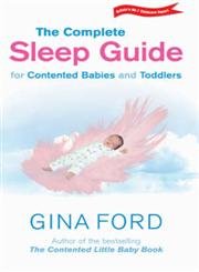 9780091887551: The Complete Sleep Guide For Contented Babies & Toddlers