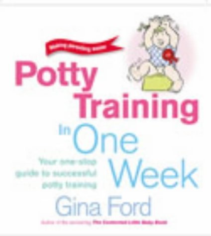 9780091887568: Potty Training In One Week